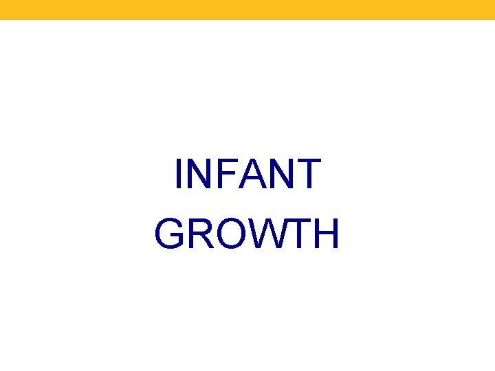 INFANT GROWTH 