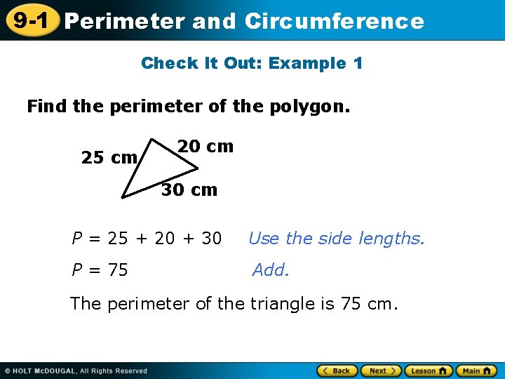 9 -1 Perimeter and Circumference Check It Out: Example 1 Find the perimeter of