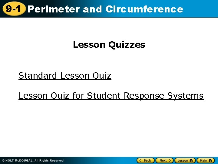 9 -1 Perimeter and Circumference Lesson Quizzes Standard Lesson Quiz for Student Response Systems