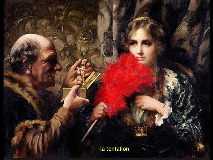 la tentation 