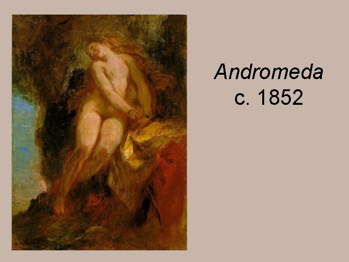 Andromeda c. 1852 