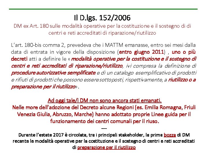 Il D. lgs. 152/2006 DM ex Art. 180 sulle modalità operative per la costituzione