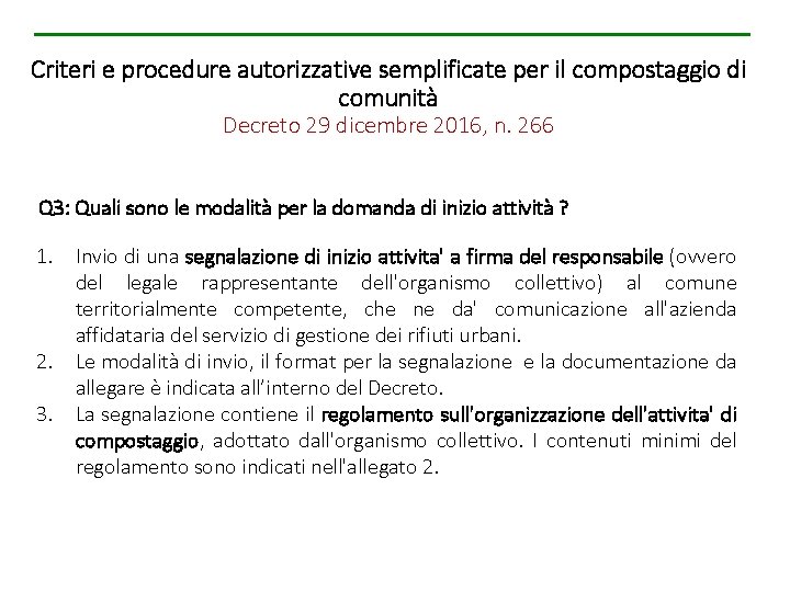Criteri e procedure autorizzative semplificate per il compostaggio di comunità Decreto 29 dicembre 2016,