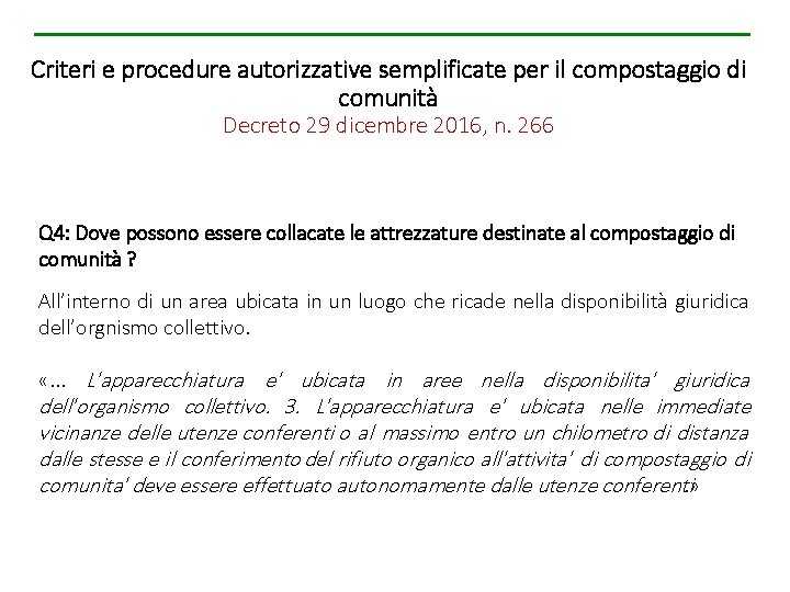 Criteri e procedure autorizzative semplificate per il compostaggio di comunità Decreto 29 dicembre 2016,
