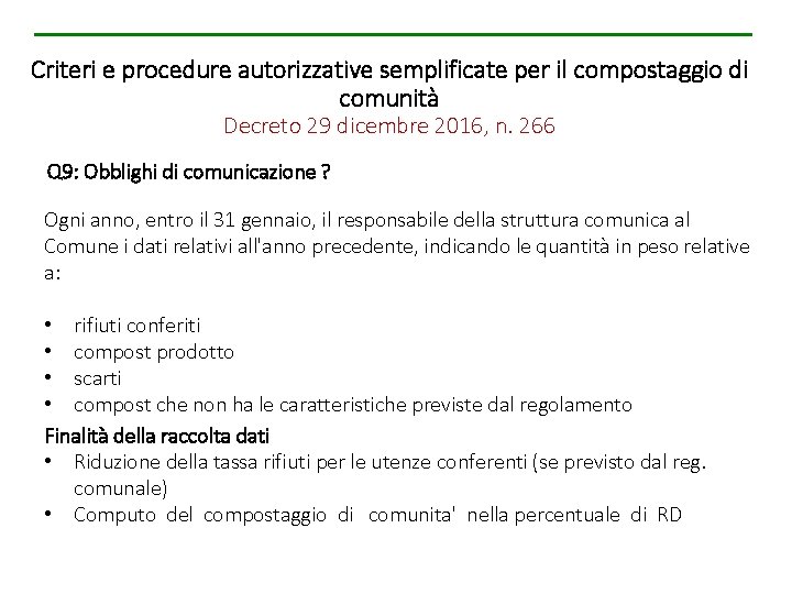 Criteri e procedure autorizzative semplificate per il compostaggio di comunità Decreto 29 dicembre 2016,