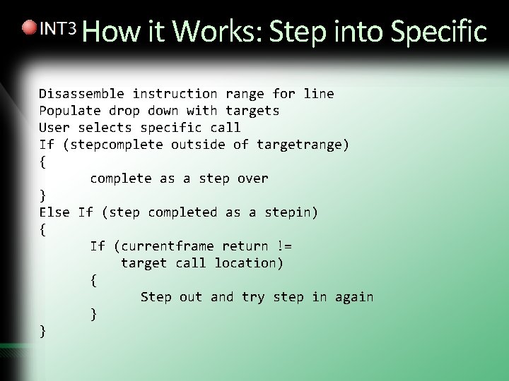 How it Works: Step into Specific Disassemble instruction range for line Populate drop down