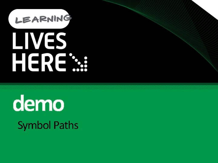 demo Symbol Paths 