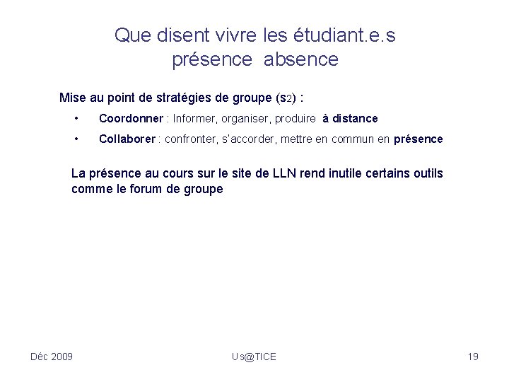 Que disent vivre les étudiant. e. s présence absence Mise au point de stratégies