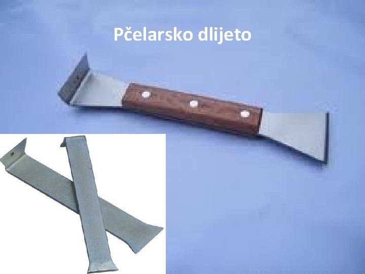 Pčelarsko dlijeto 