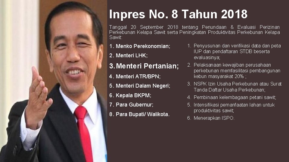 Inpres No. 8 Tahun 2018 Tanggal 20 September 2018 tentang Penundaan & Evaluasi Perizinan