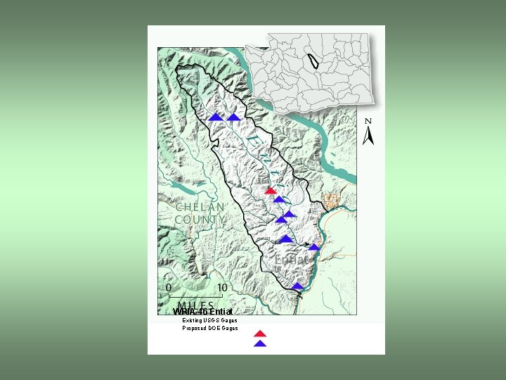 WRIA 46 Entiat Existing USGS Gages Proposed DOE Gages 