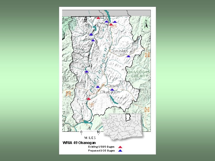 WRIA 49 Okanogan Existing USGS Gages Proposed DOE Gages 