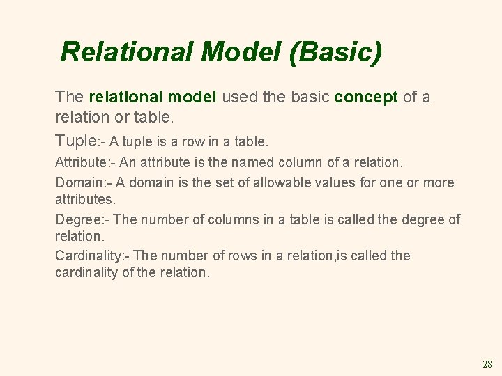 Relational Model (Basic) The relational model used the basic concept of a relation or Relational Model (Basic) The relational model used the basic concept of a relation or