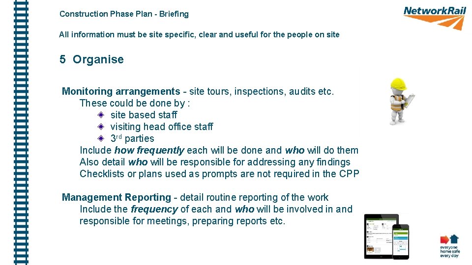 Construction Phase Plan - Briefing All information must be site specific, clear and useful