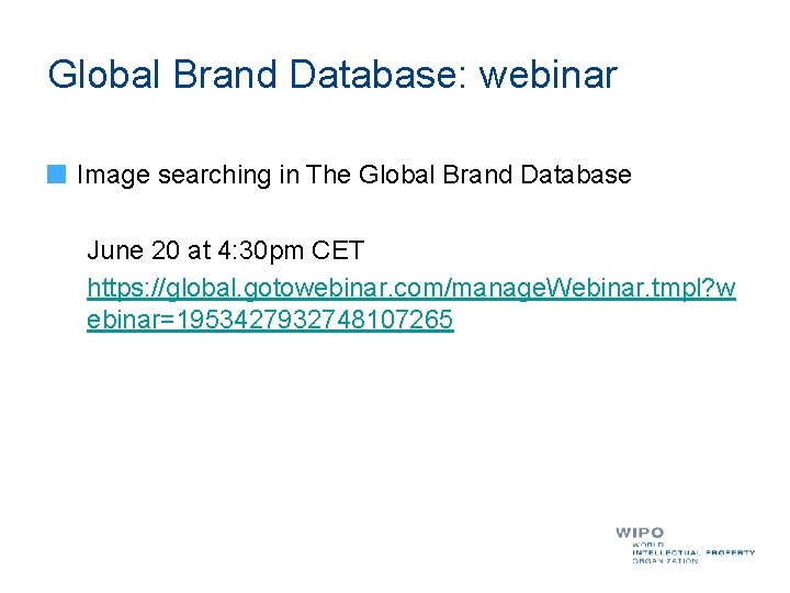 Global Brand Database: webinar Image searching in The Global Brand Database June 20 at