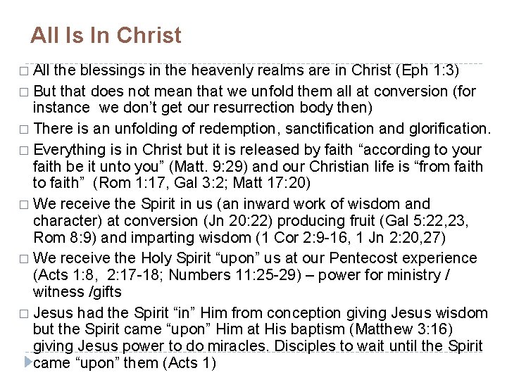 All Is In Christ � All the blessings in the heavenly realms are in