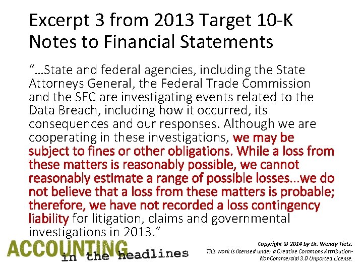 Excerpt 3 from 2013 Target 10 -K Notes to Financial Statements “…State and federal
