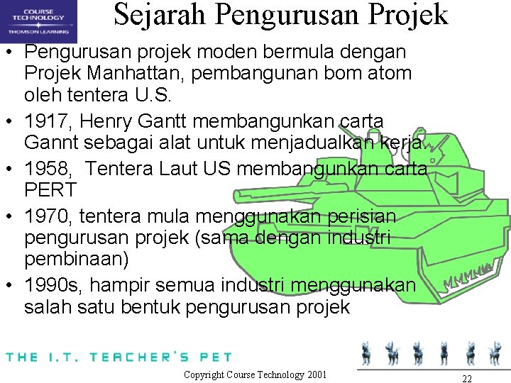 Sejarah Pengurusan Projek • Pengurusan projek moden bermula dengan Projek Manhattan, pembangunan bom atom