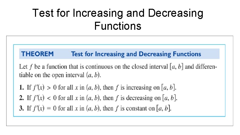 Test for Increasing and Decreasing Functions 