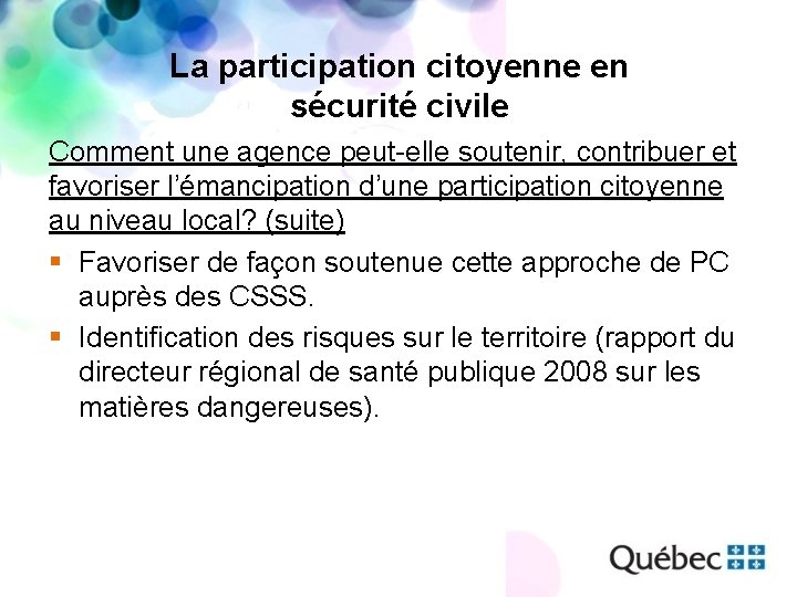 La participation citoyenne en sécurité civile Comment une agence peut-elle soutenir, contribuer et favoriser