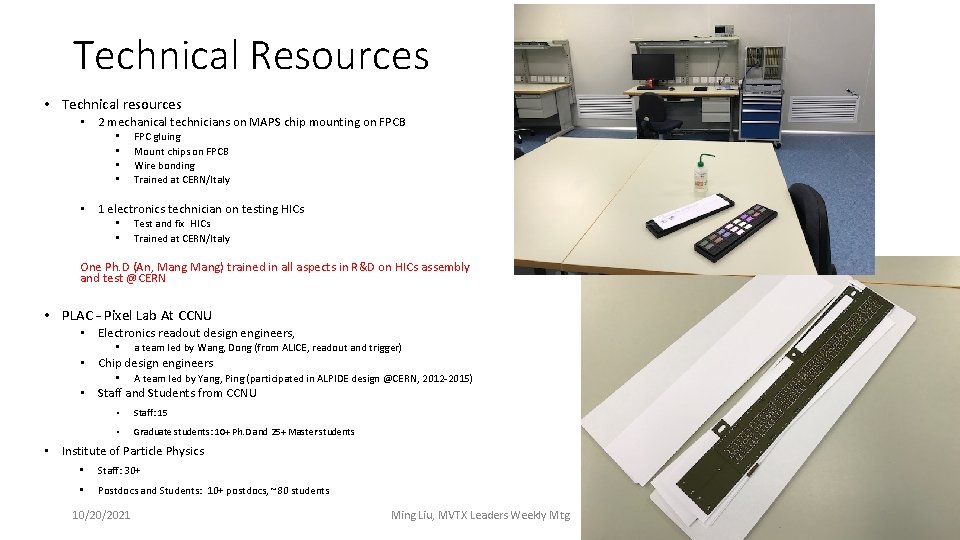 Technical Resources • Technical resources • 2 mechanical technicians on MAPS chip mounting on