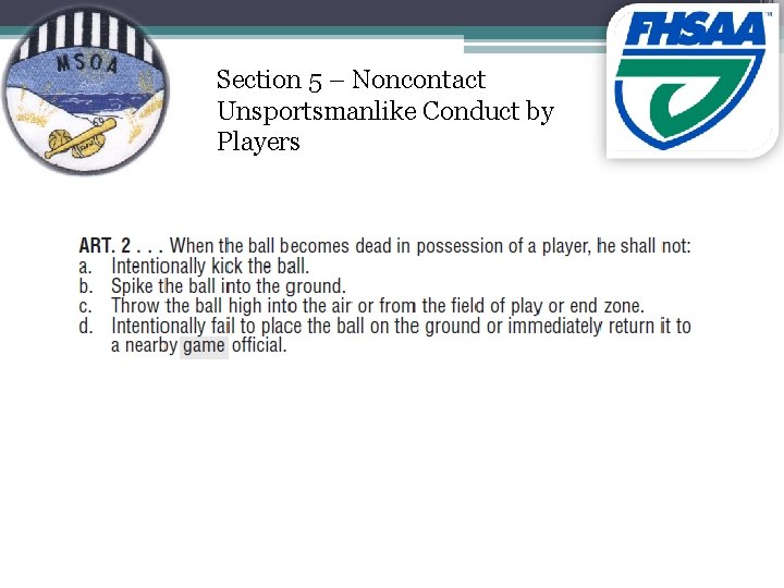 Section 5 – Noncontact Unsportsmanlike Conduct by Players 