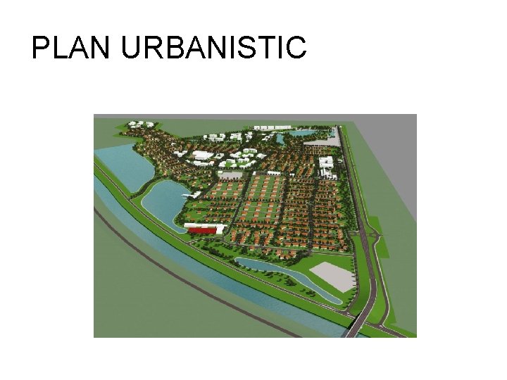 PLAN URBANISTIC 