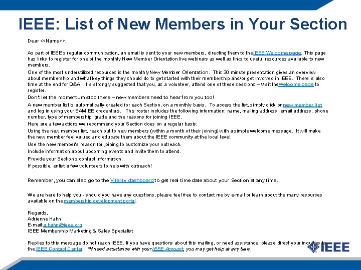 IEEE: List of New Members in Your Section Dear <<Name>>, As part of IEEE’s