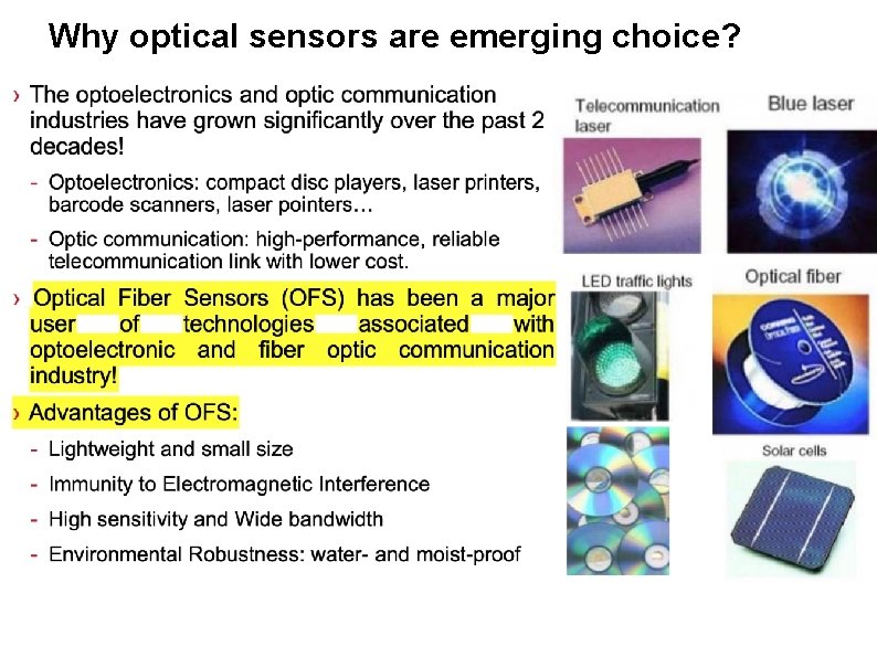 Why optical sensors are emerging choice? 