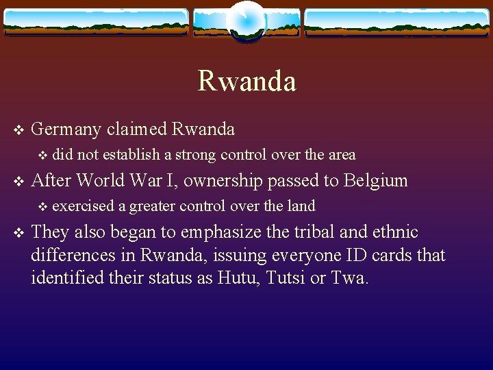 Rwanda v Germany claimed Rwanda v v After World War I, ownership passed to