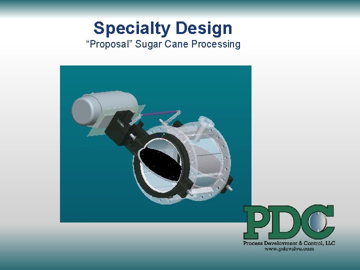 Specialty Design “Proposal” Sugar Cane Processing 