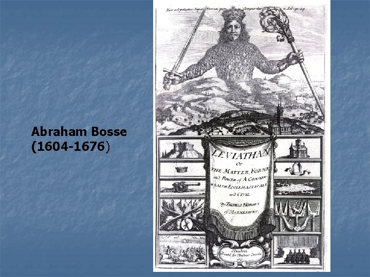 Abraham Bosse (1604 -1676) 