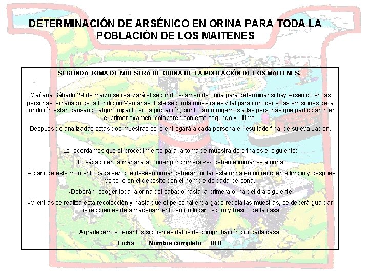 DETERMINACIÓN DE ARSÉNICO EN ORINA PARA TODA LA POBLACIÓN DE LOS MAITENES SEGUNDA TOMA