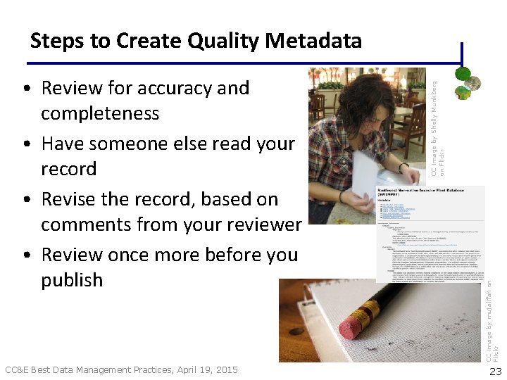 CC&E Best Data Management Practices, April 19, 2015 CC image by mujalifah on Flickr