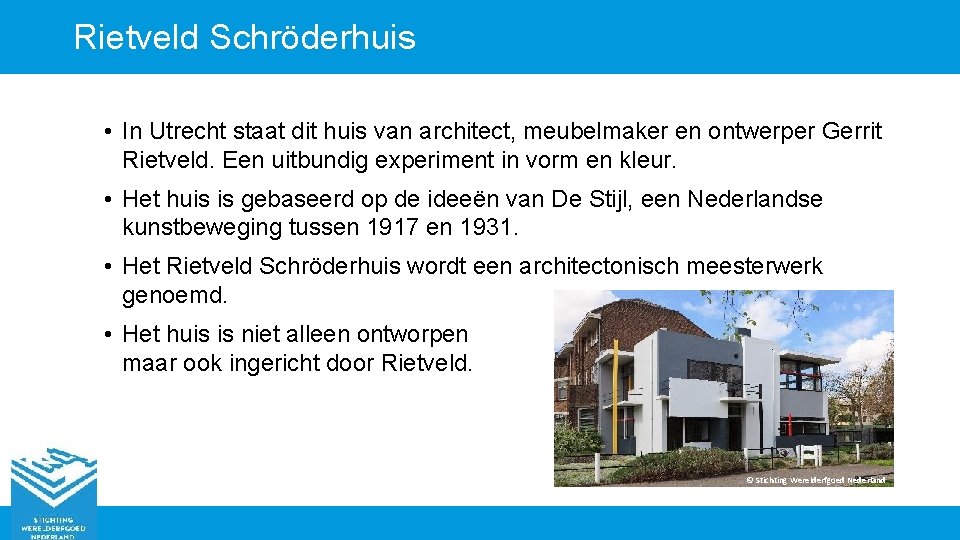 Rietveld Schröderhuis • In Utrecht staat dit huis van architect, meubelmaker en ontwerper Gerrit