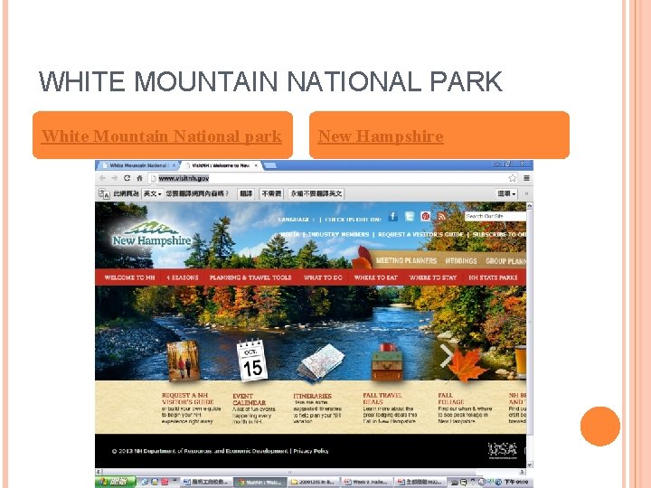 WHITE MOUNTAIN NATIONAL PARK White Mountain National park New Hampshire 