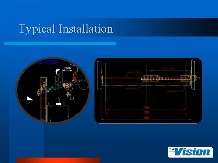 Typical Installation 