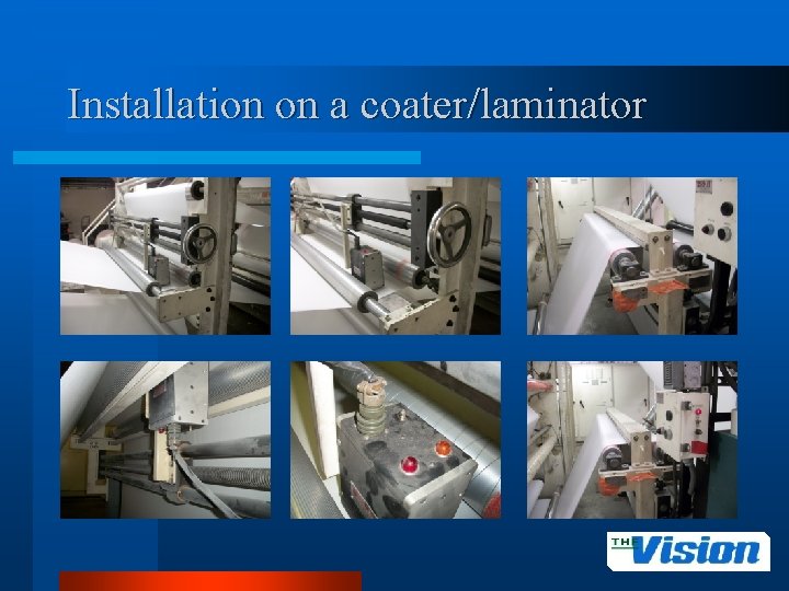 Installation on a coater/laminator 