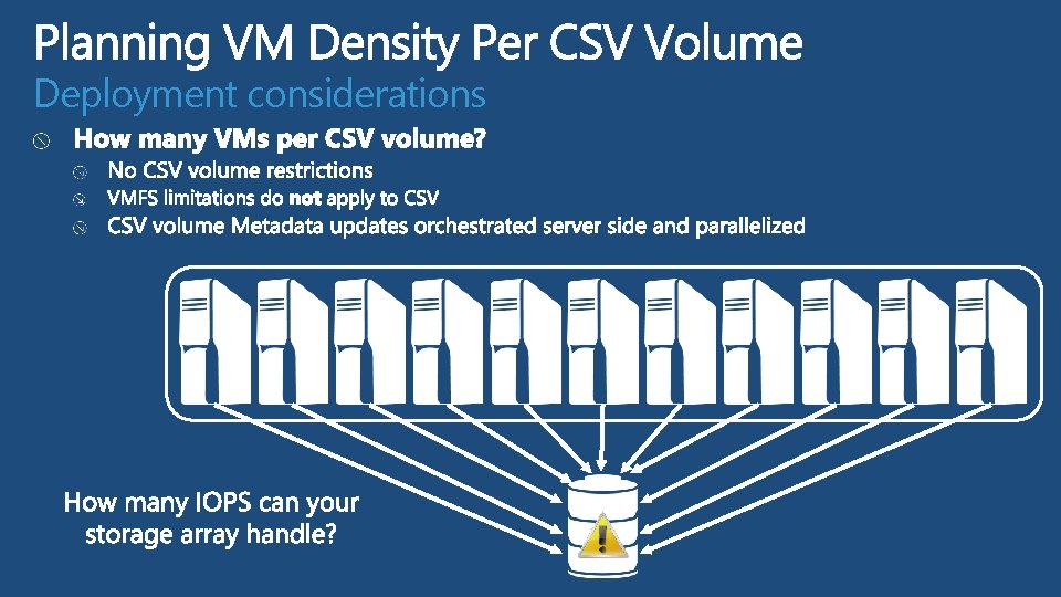 Deployment considerations 