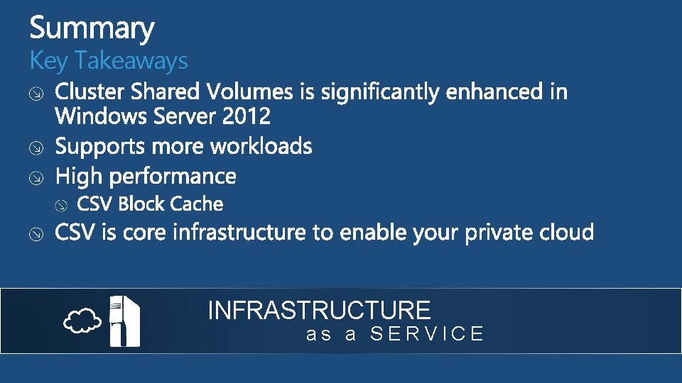 Key Takeaways INFRASTRUCTURE as a SERVICE Key Takeaways INFRASTRUCTURE as a SERVICE
