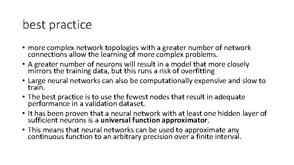 best practice • more complex network topologies with a greater number of network connections