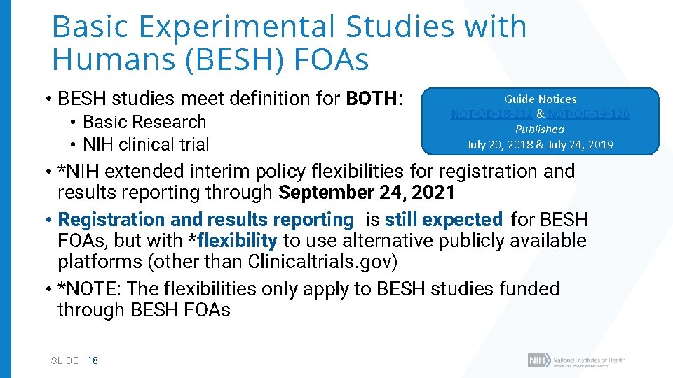 Basic Experimental Studies with Humans (BESH) FOAs • BESH studies meet definition for BOTH: