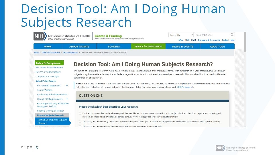 Decision Tool: Am I Doing Human Subjects Research SLIDE | 6 