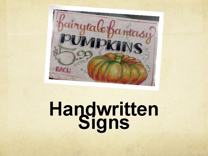 Handwritten Signs 