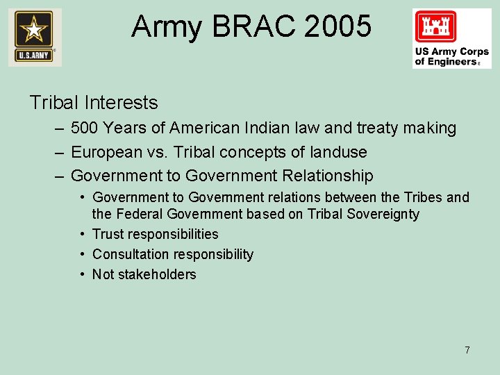 Army BRAC 2005 Tribal Interests – 500 Years of American Indian law and treaty