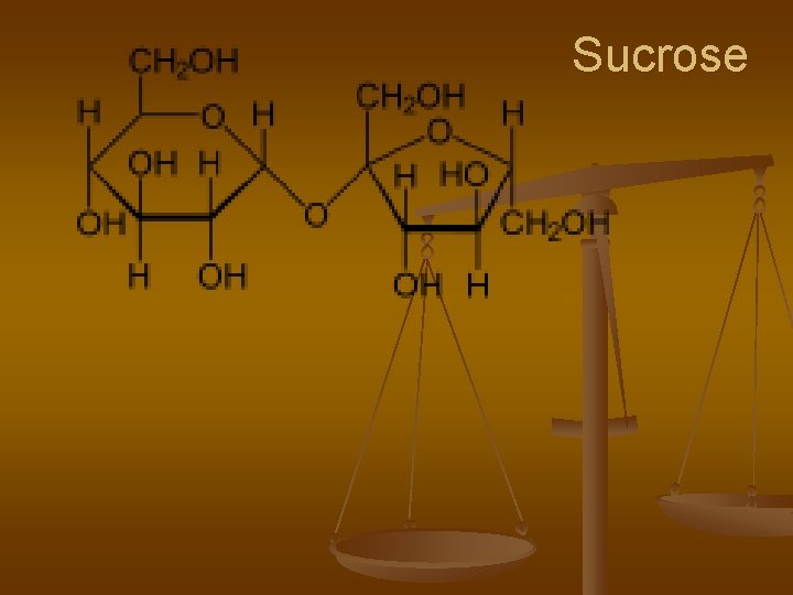 Sucrose 