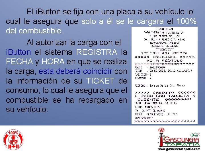 El i. Button se fija con una placa a su vehículo lo cual le