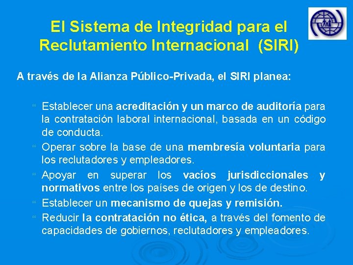 El Sistema de Integridad para el Reclutamiento Internacional (SIRI) A través de la Alianza