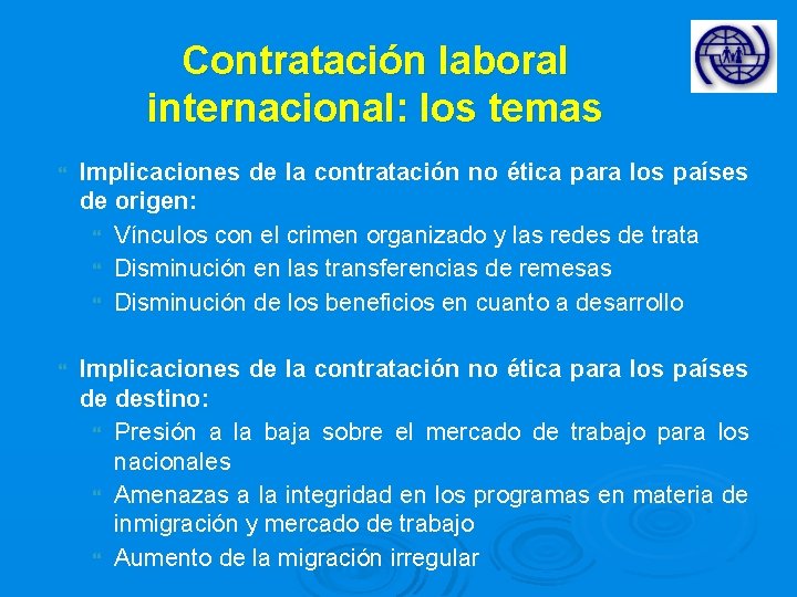 Contratación laboral internacional: los temas Implicaciones de la contratación no ética para los países