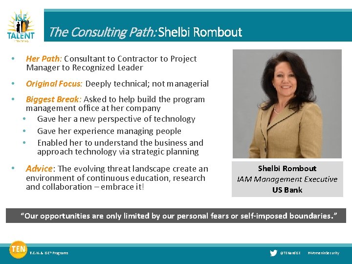 The Consulting Path: Shelbi Rombout • Her Path: Consultant to Contractor to Project Manager